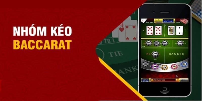 Nhóm kéo baccarat phân loại thành 2 nhóm chính