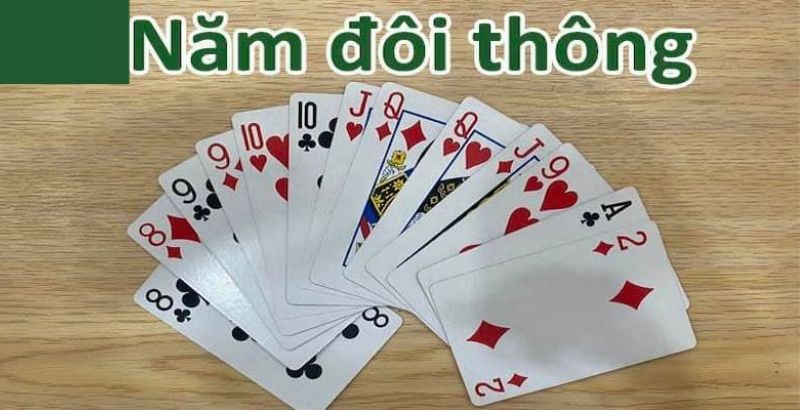 Giải mã 5 đôi thông chặt được gì?