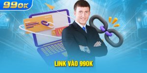 Hướng dẫn bet thủ truy cập link vào 99ok